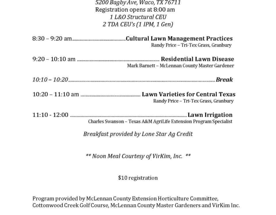 Spring Lawn Program On April 11th, the McLennan County Horticulture Committee w... 4 56553749 1015556675310642 4116894442919559168 o